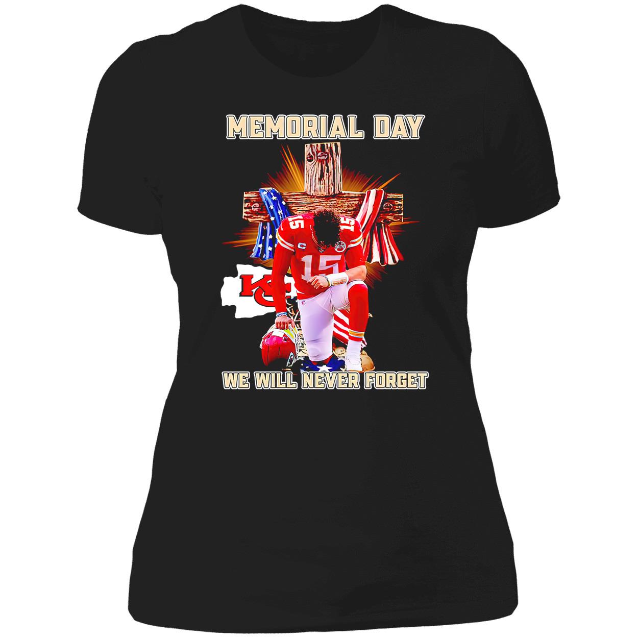 Patrick Mahomes Chiefs Memorial Day We Will Never Forget Shirt Patrick Mahomes Chiefs Memorial Day We Will Never Forget Shirt