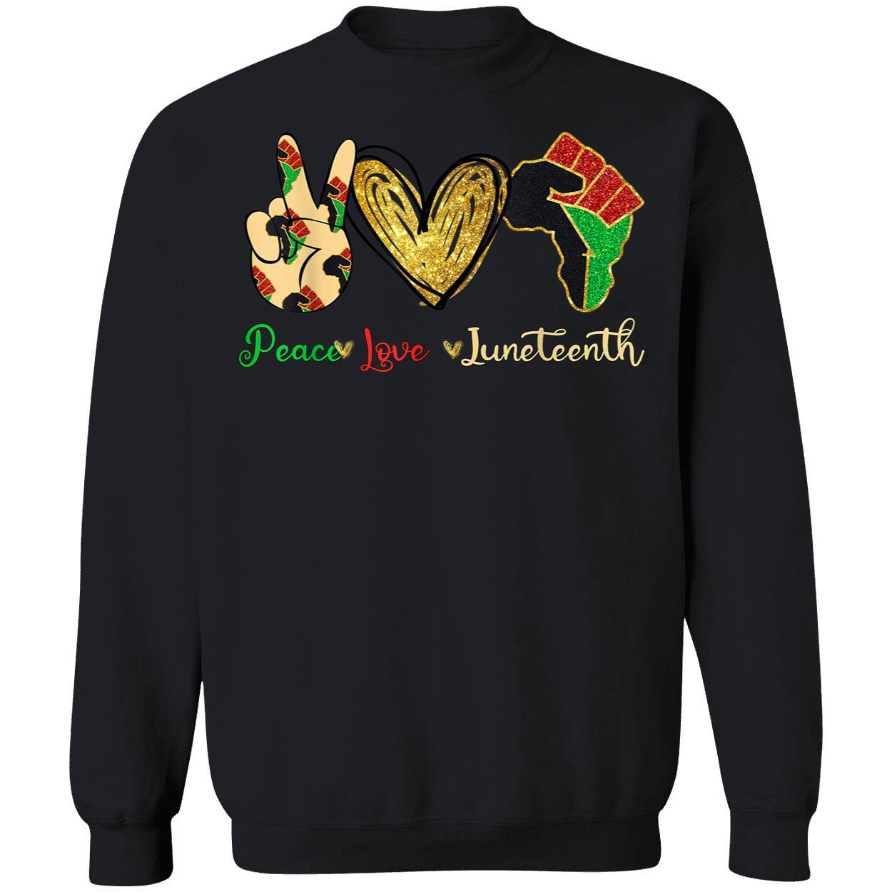 Peace Love Juneteenth Shirt Peace Love Juneteenth Shirt