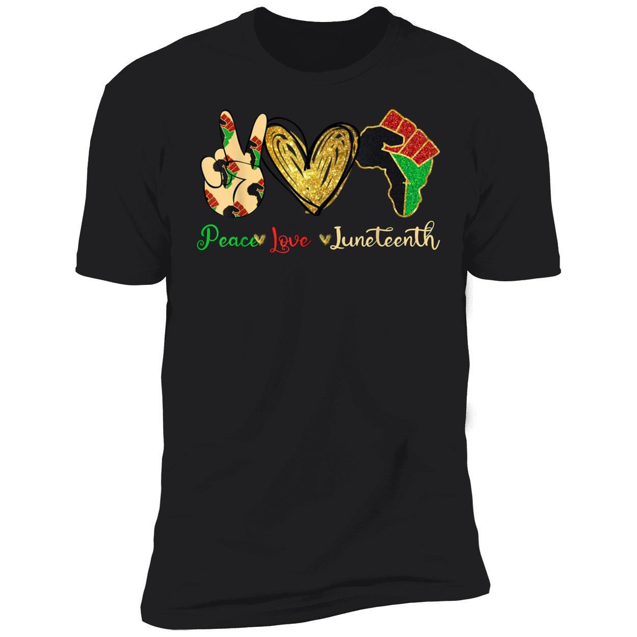 Peace Love Juneteenth Shirt Peace Love Juneteenth Shirt