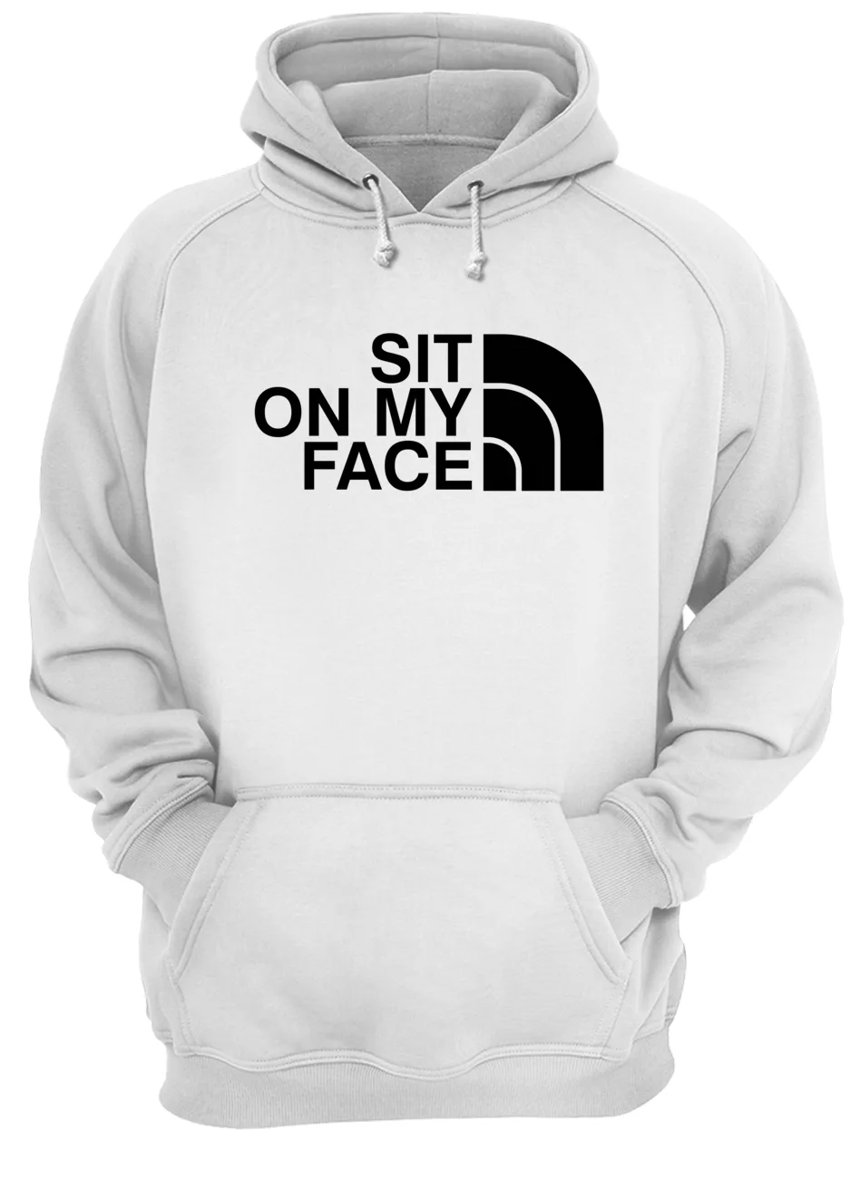 Sit On My Face Shirt Sit On My Face Shirt