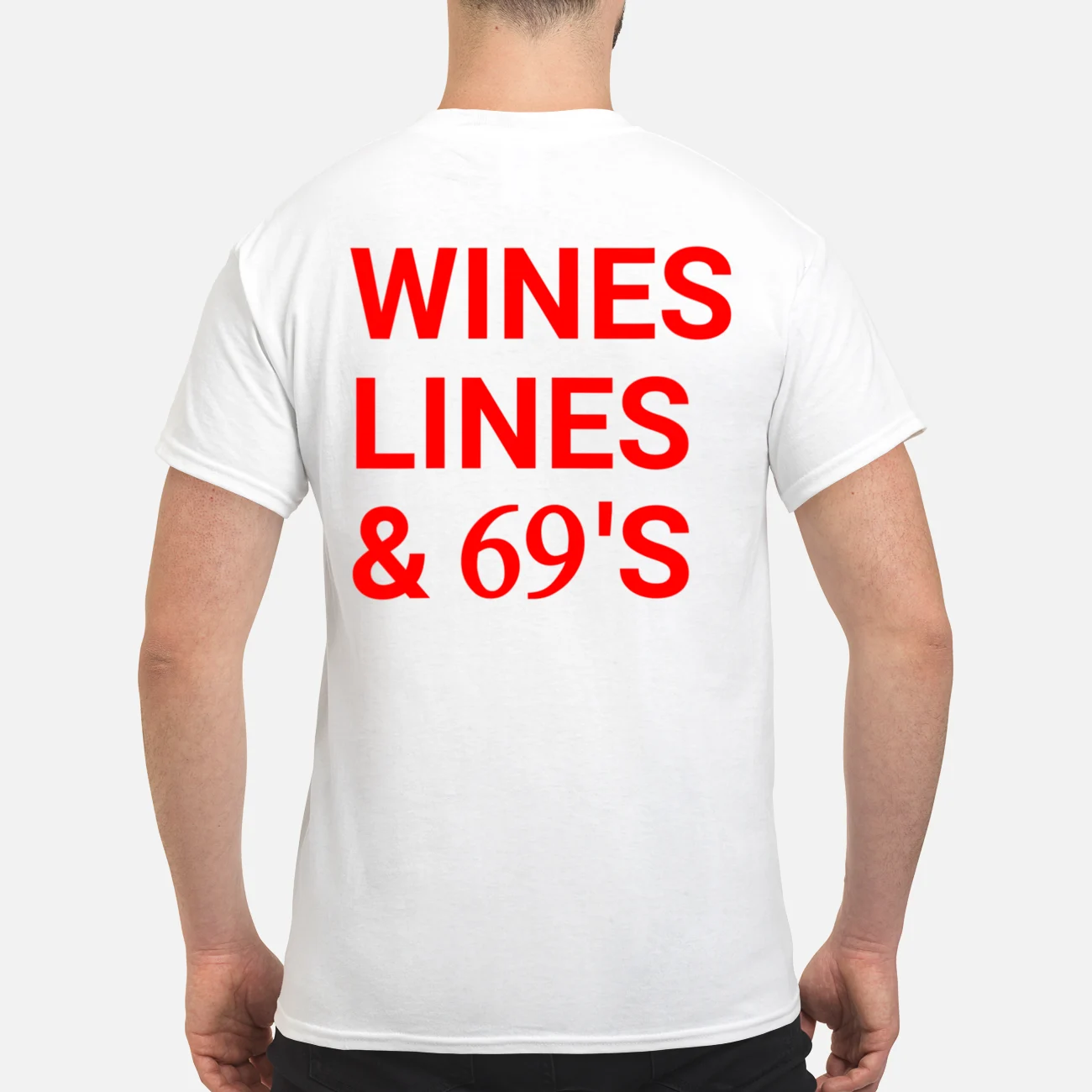 Wines Lines And 69’S Shirt Wines Lines And 69’S Shirt