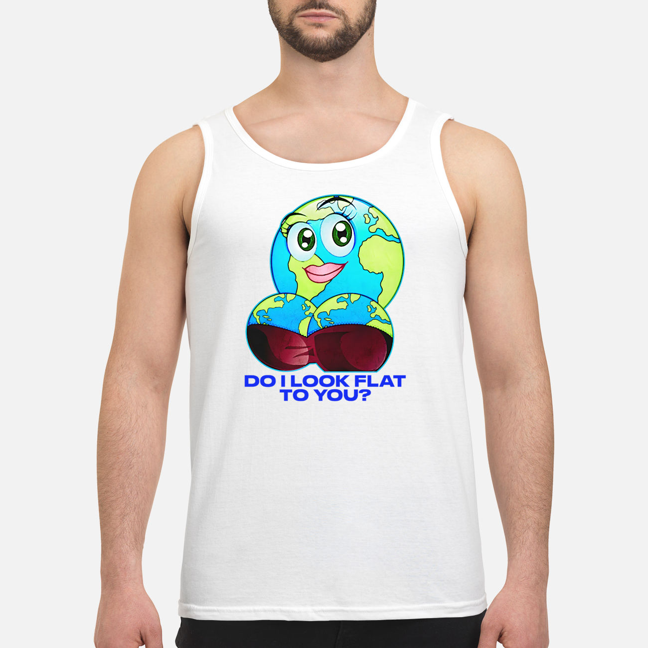 Do I Look Flat To You Shirt Do I Look Flat To You Shirt