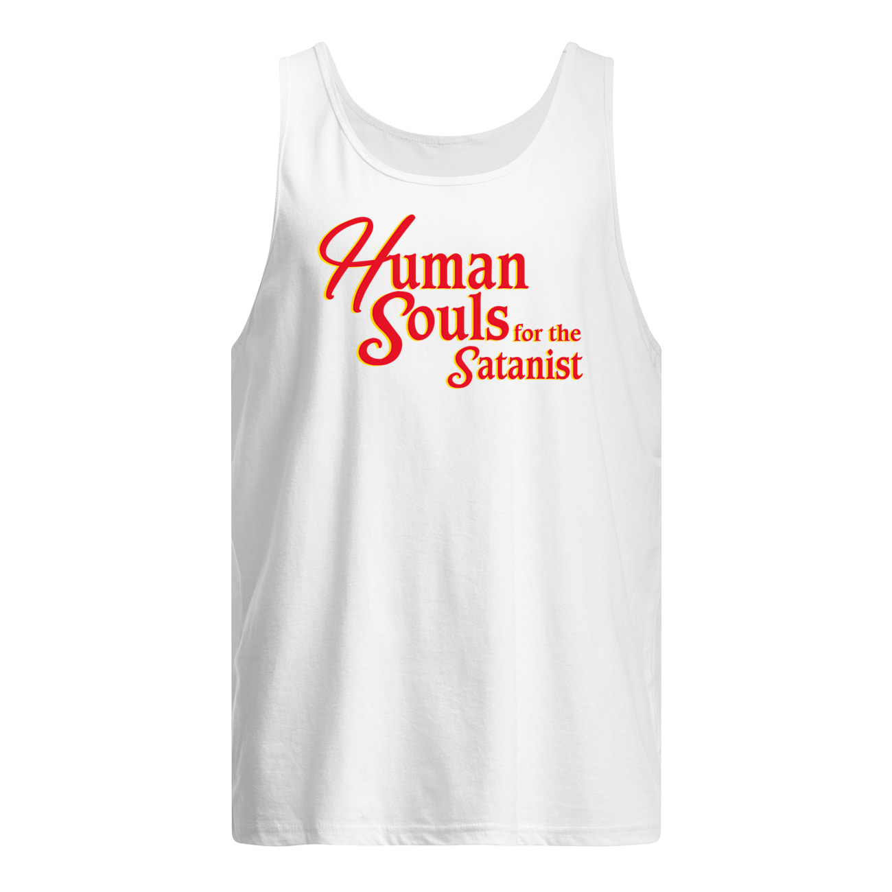 Human Souls For The Satanist Shirt Human Souls For The Satanist Shirt