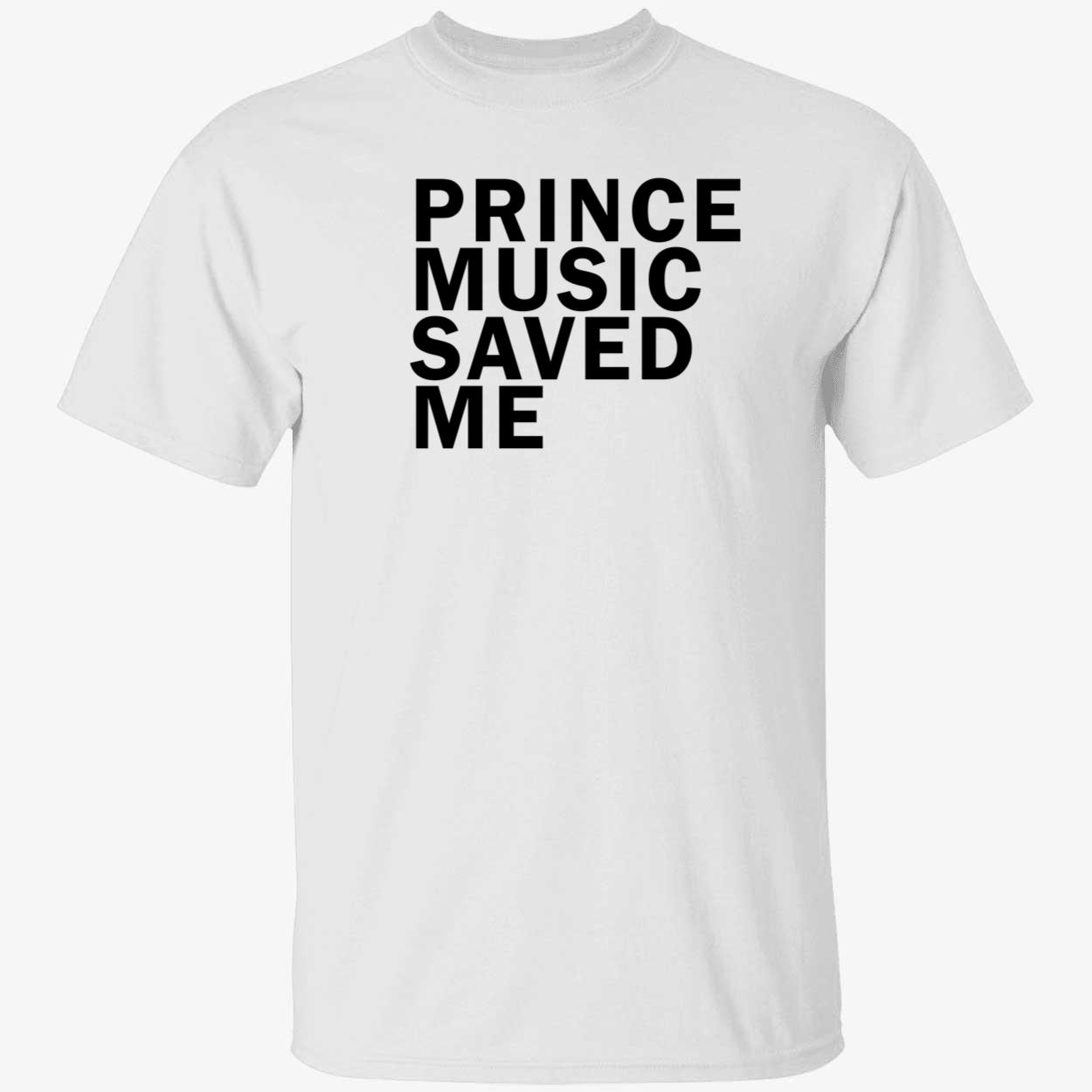 Prince Music Saved Me Shirt Prince Music Saved Me Shirt