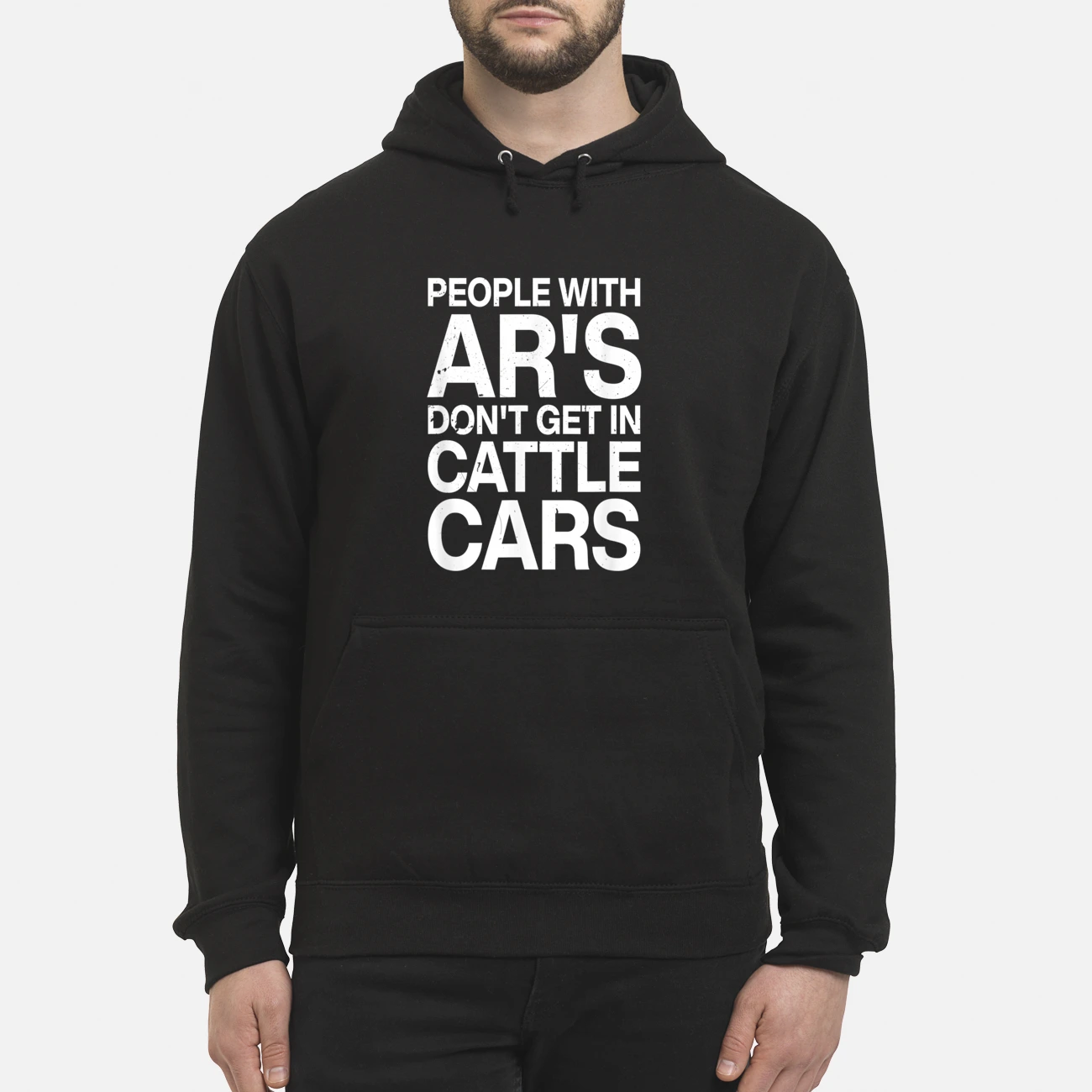 People With Ar’S Don’T Get In Cattle Cars Shirt People With Ar’S Don’T Get In Cattle Cars Shirt