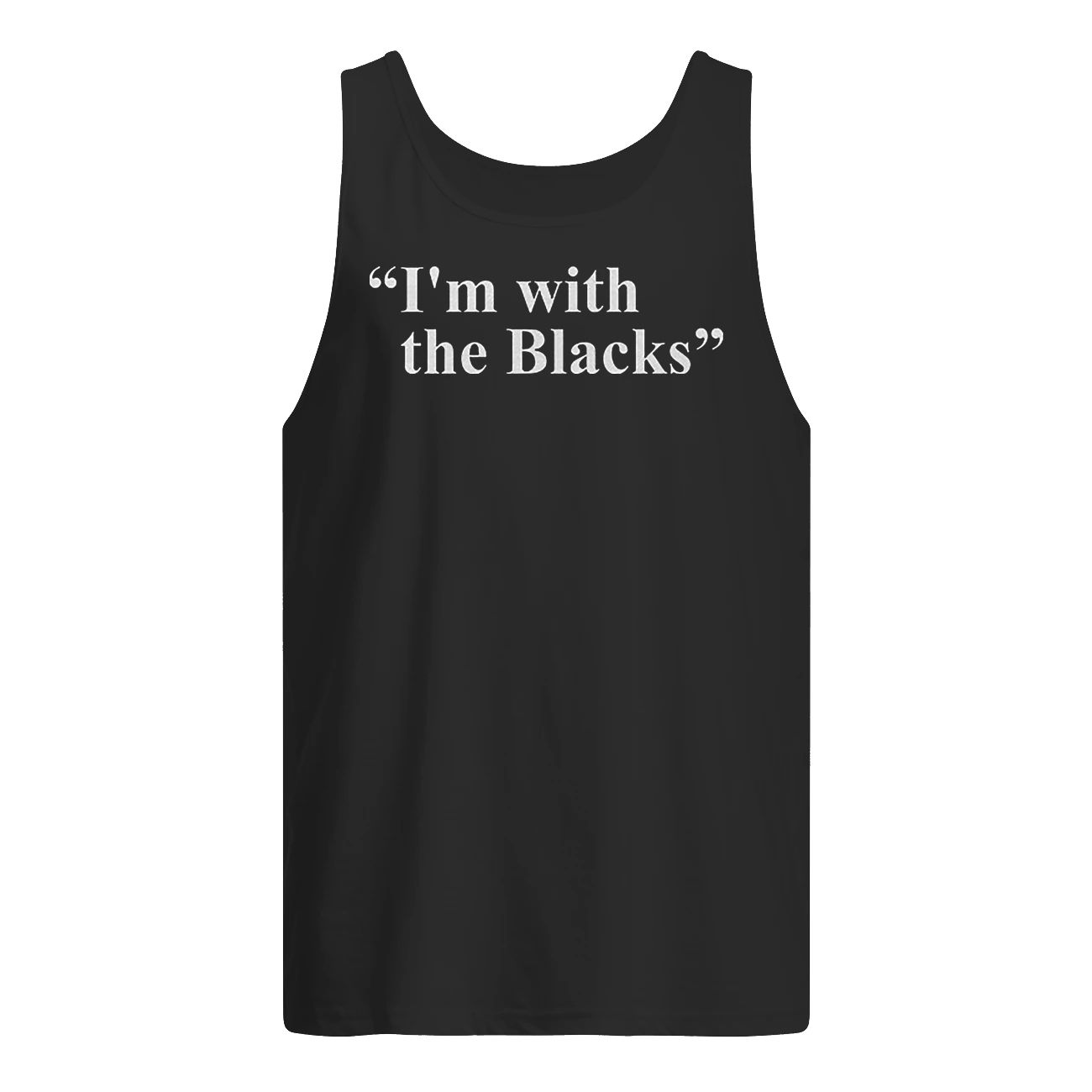 I’M With The Blacks Shirt I’M With The Blacks Shirt
