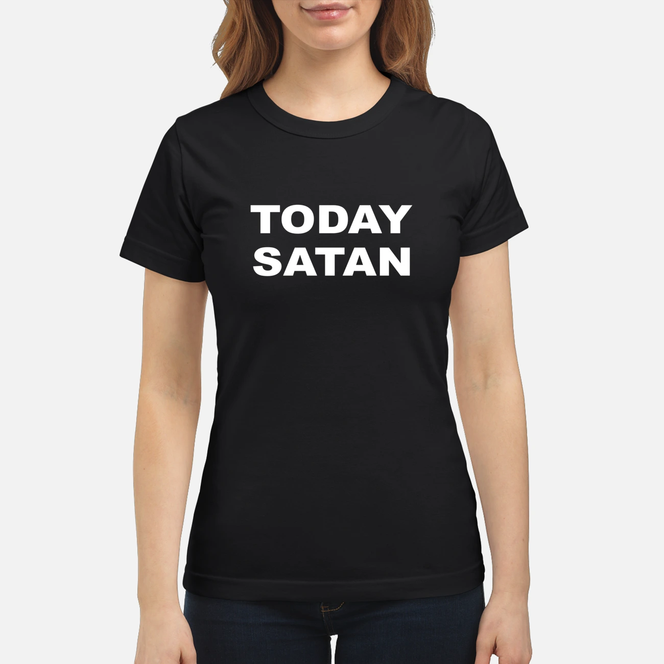 Today Satan Shirt Today Satan Shirt