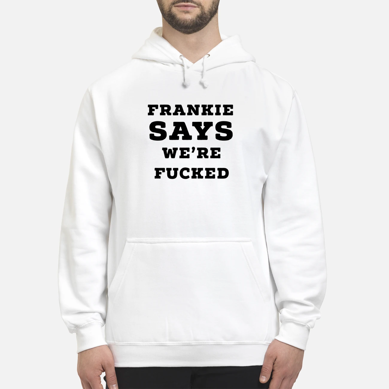 Frankie Says We’Re F*Cked Shirt Frankie Says We’Re F*Cked Shirt
