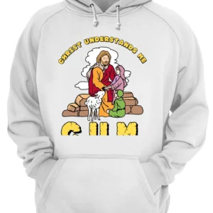 Christ Understands Me C*M Shirt 4 q8xgsby7on4hkig0x4uz.webp