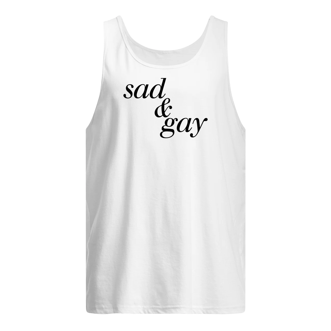 Sad And Gay Shirt Sad And Gay Shirt