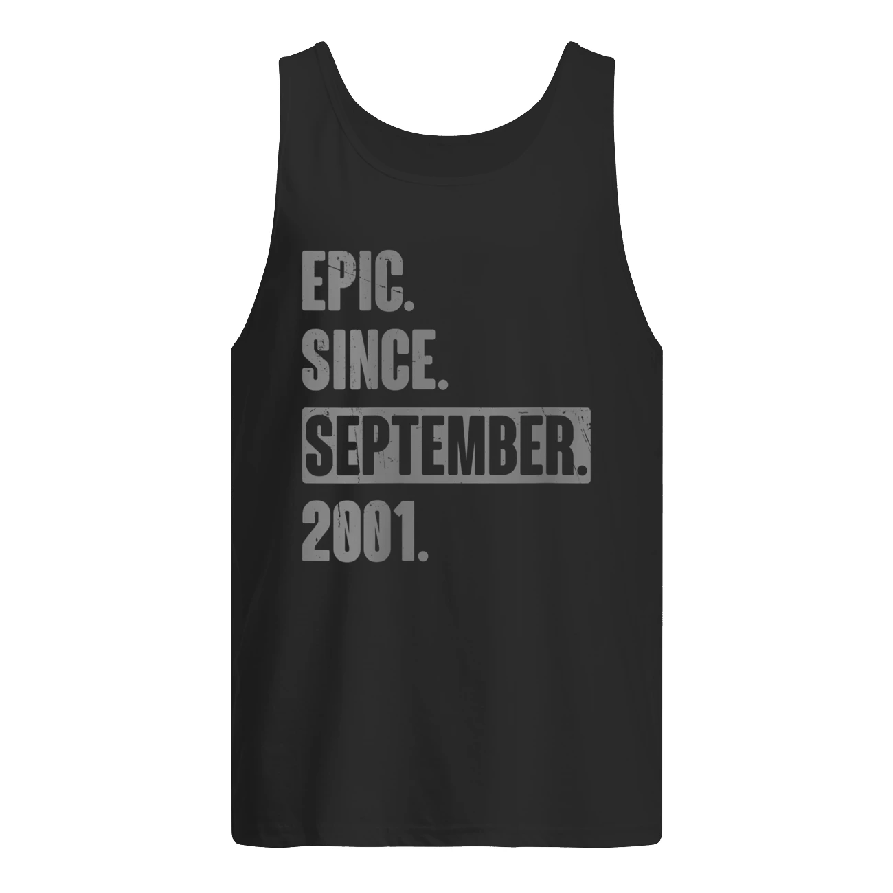 Epic Since September 2001 Shirt Epic Since September 2001 Shirt