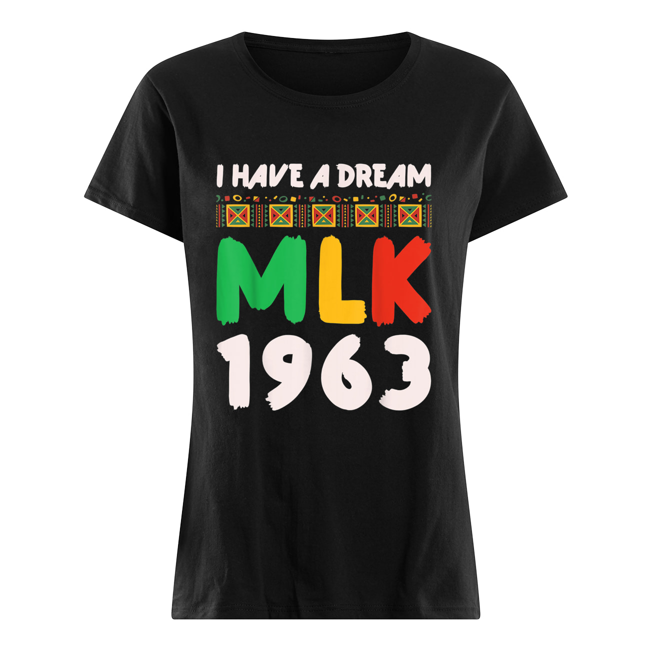I Have A Dream Mlk 1963 Shirt I Have A Dream Mlk 1963 Shirt