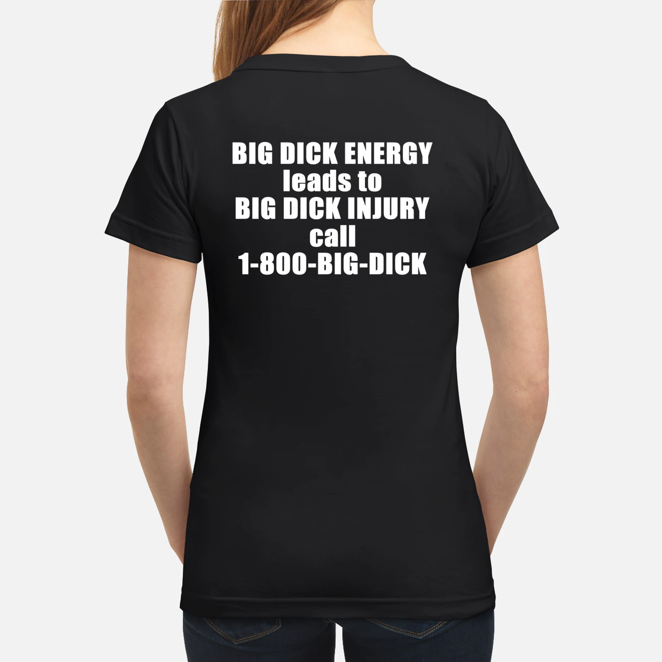 Big D*Ck Energy Leads To Big D*Ck In Jury Call 1-800 Big D*Ck Shirt Big D*Ck Energy Leads To Big D*Ck In Jury Call 1-800 Big D*Ck Shirt
