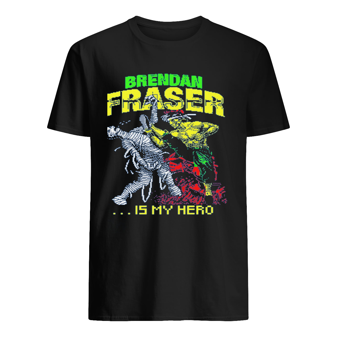 Brendan Fraser Is My Hero Shirt Brendan Fraser Is My Hero Shirt