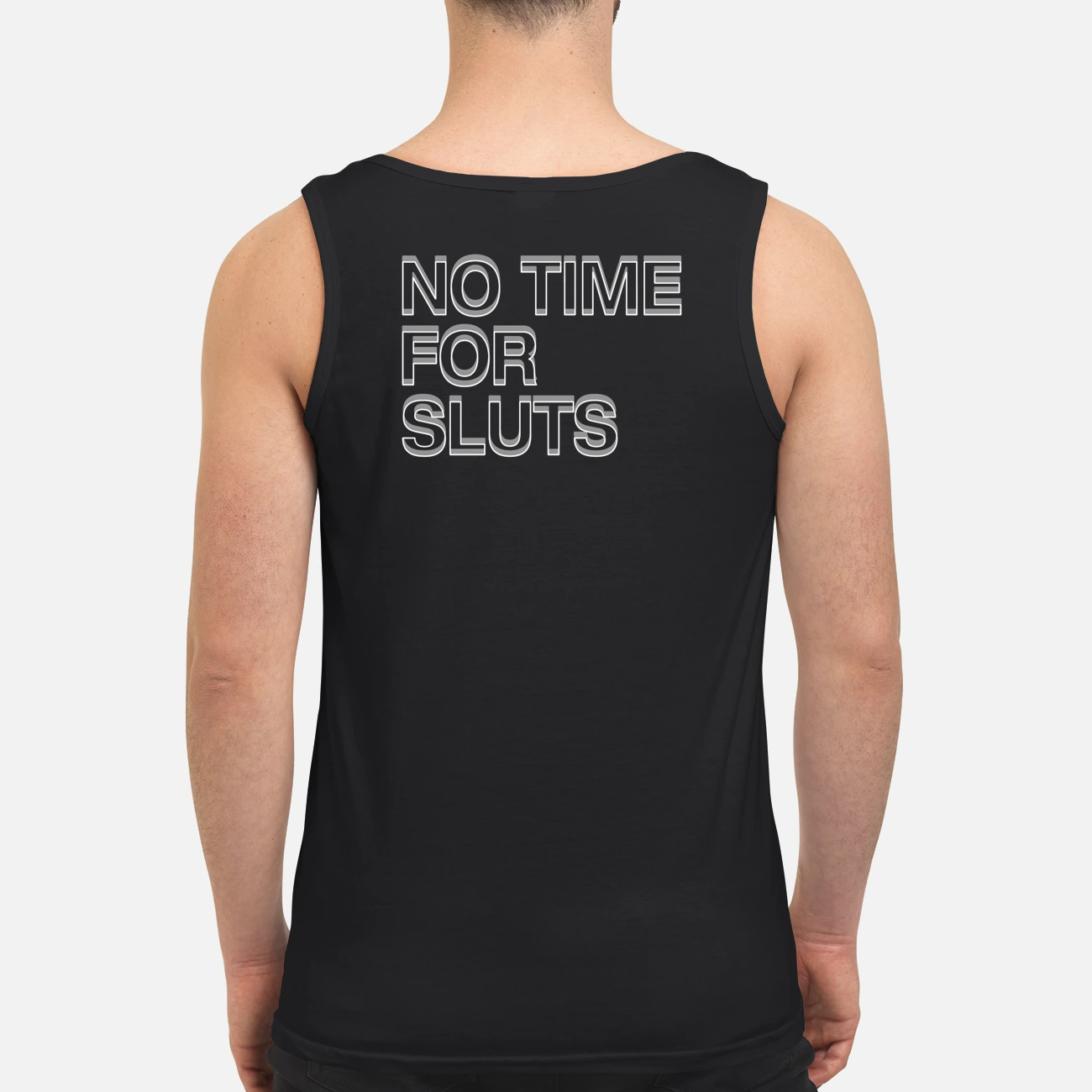 No Time For Sl*Ts Shirt No Time For Sl*Ts Shirt