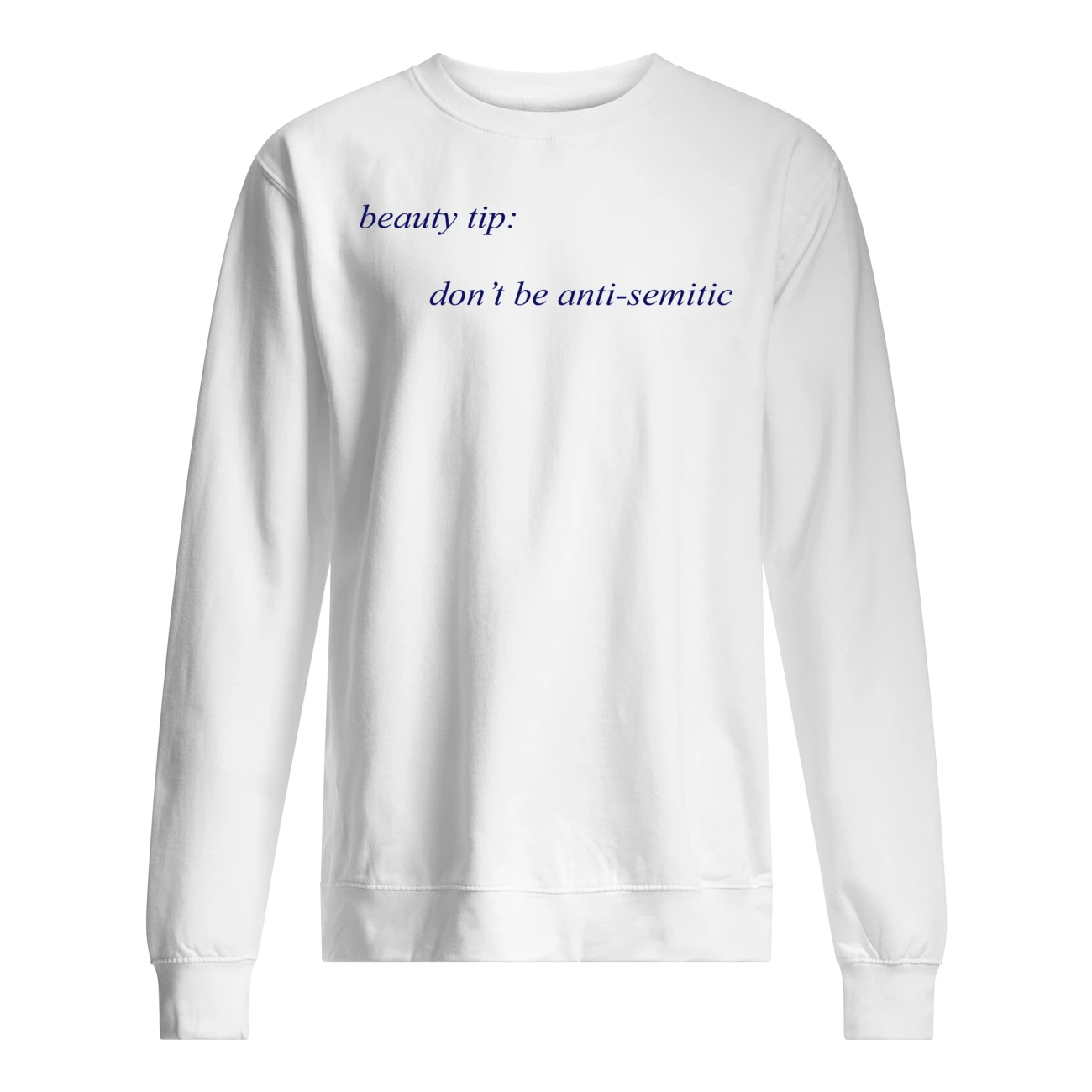 Beauty Tip Don’T Be Anti-Semitic Shirt Beauty Tip Don’T Be Anti-Semitic Shirt