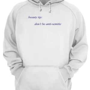 Beauty Tip Don'T Be Anti-Semitic Shirt 3 qovsjppu0kfrpdoakdpy 4.webp