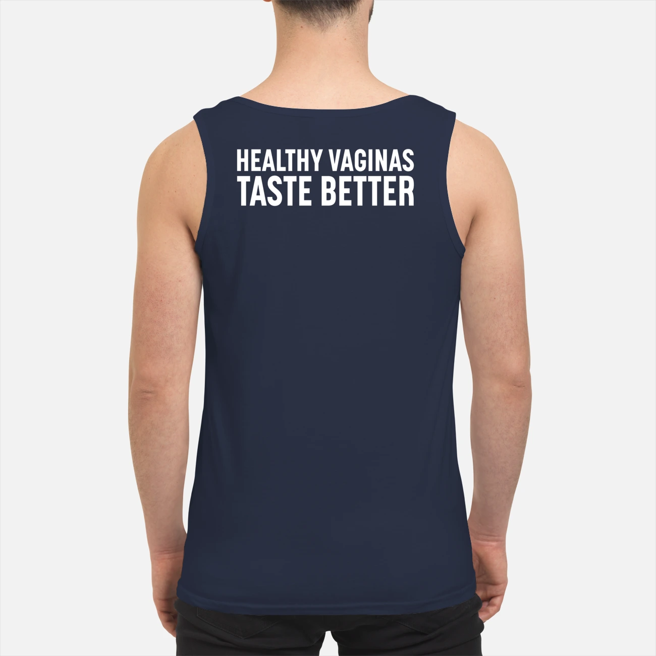 Healthy Vag*Nas Taste Better Back Aop Shirt Healthy Vag*Nas Taste Better Back Aop Shirt