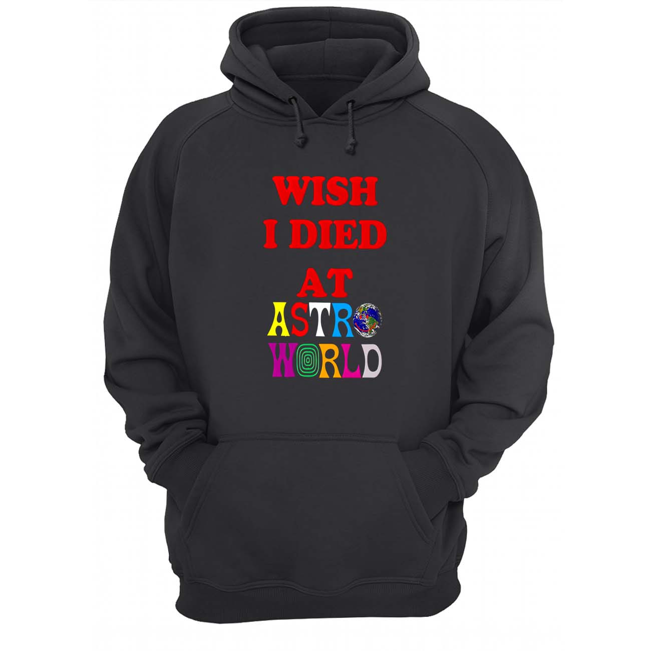 Wish I Died At Astroworld Shirt Wish I Died At Astroworld Shirt