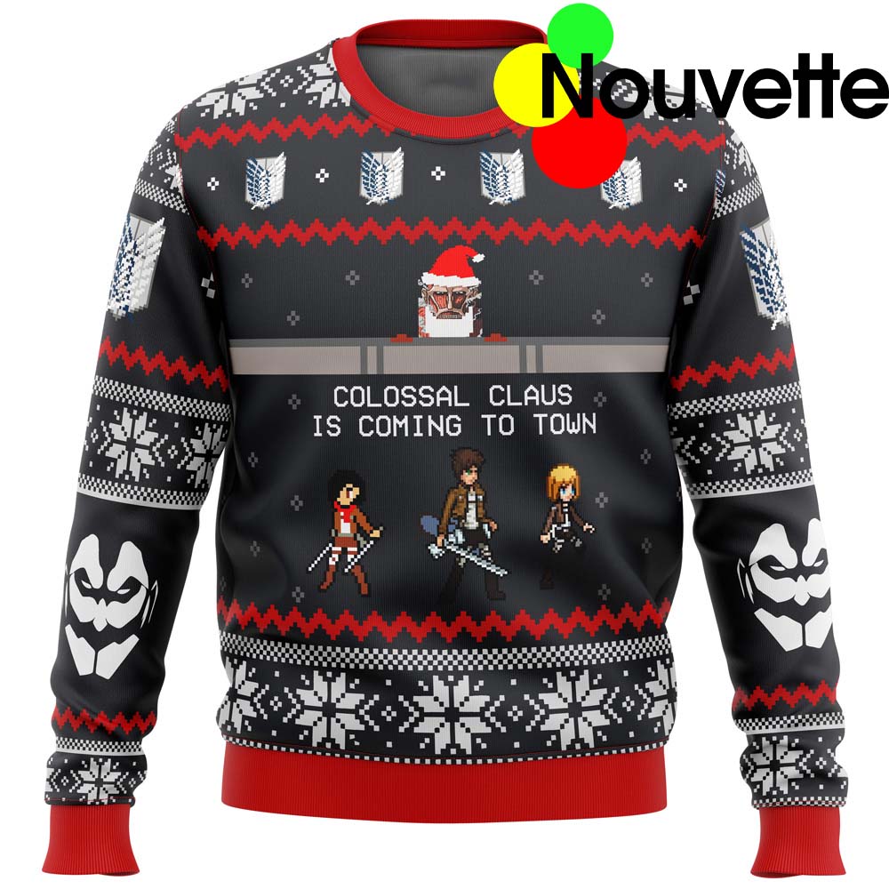 Colossal Claus Is Coming To Town Christmas Sweater