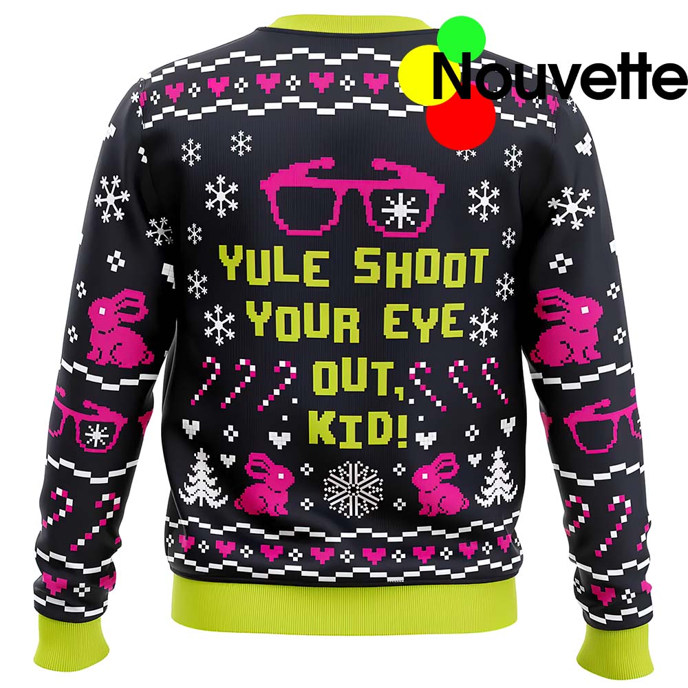 Yule Shoot Your Eye Out Kid Christmas Sweater Yule Shoot Your Eye Out Kid Christmas Sweater
