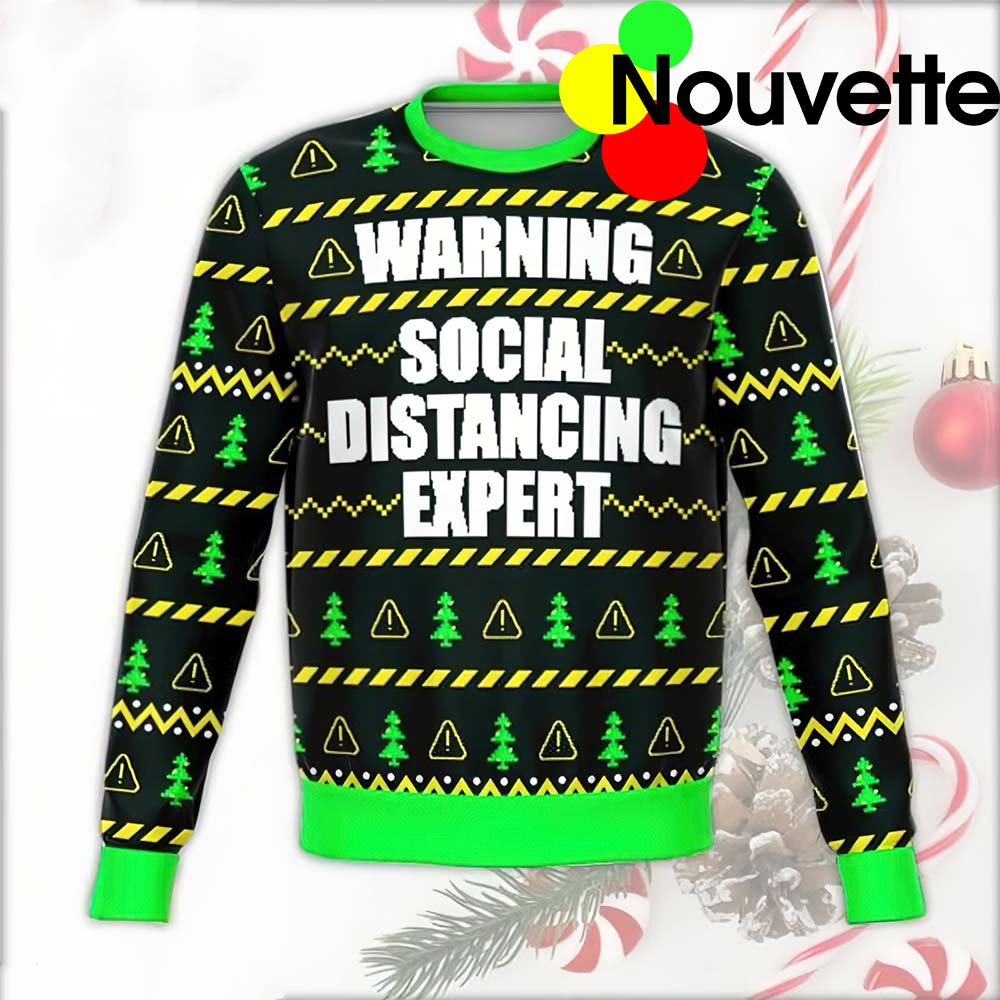Warning Social Distancing Expert Ugly Christmas Sweater