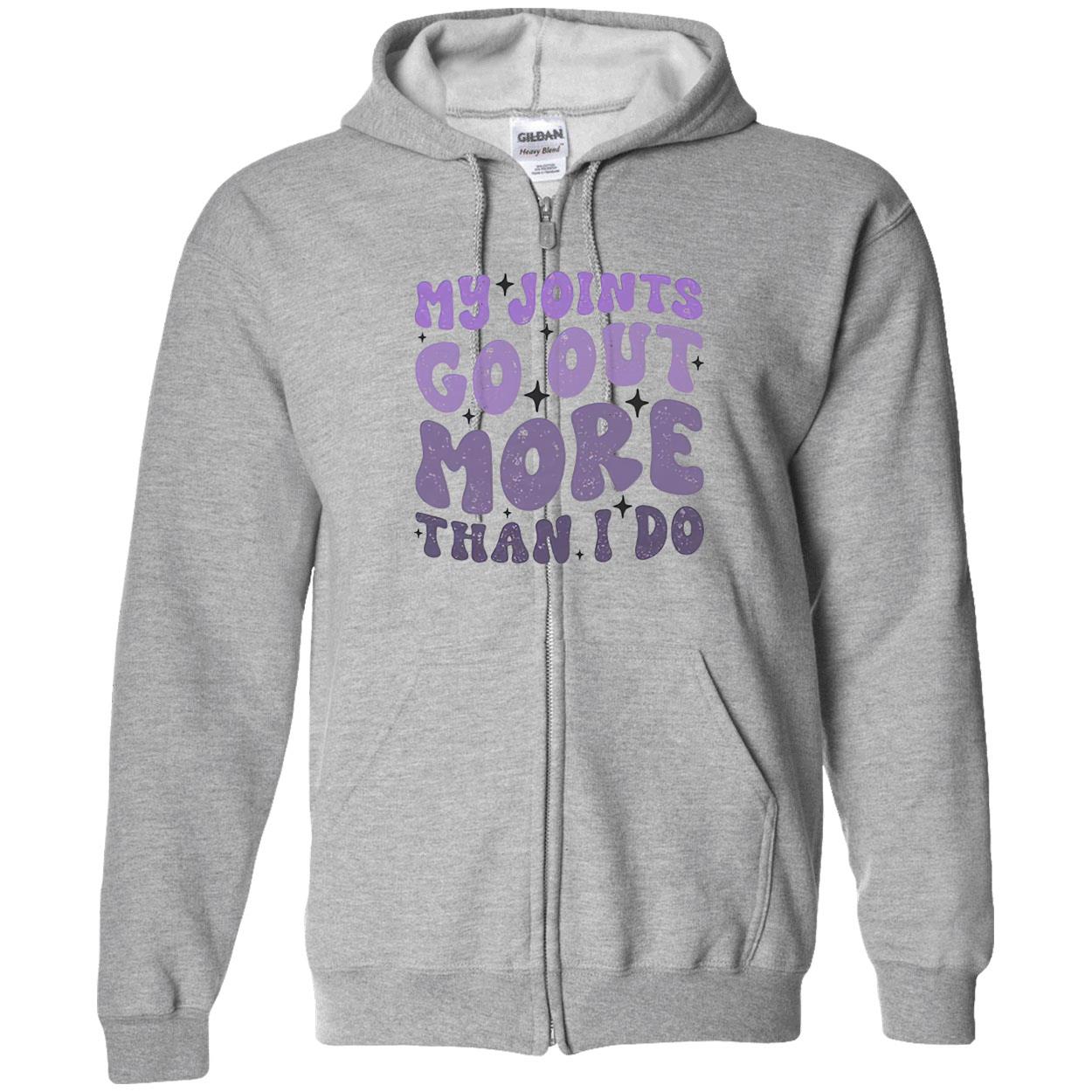 My Joints Go Out More Than I Do Shirt My Joints Go Out More Than I Do Shirt