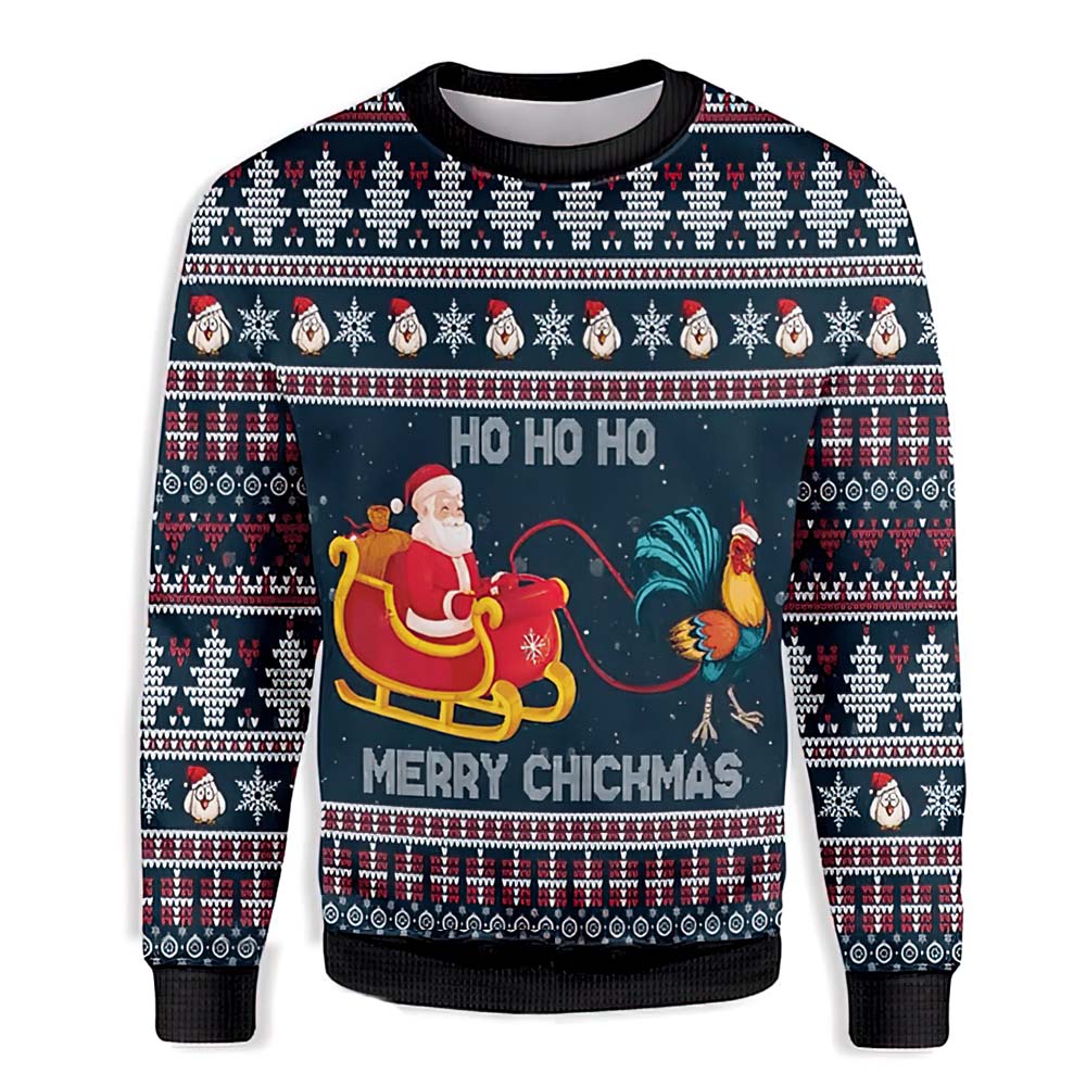 Ho Ho Ho Merry Chickmas Christmas Sweater Ho Ho Ho Merry Chickmas Christmas Sweater