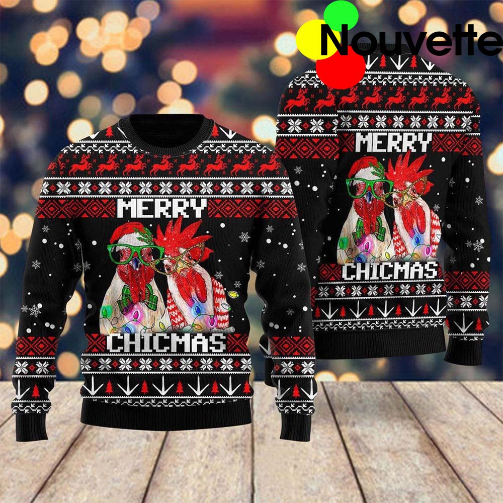 Merry Chicmas Ugly Christmas Sweater Merry Chicmas Ugly Christmas Sweater