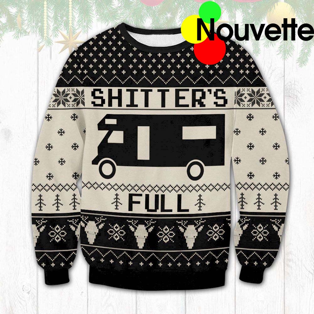 Shitter’S Full Christmas Vacation Ugly Sweater Shitter’S Full Christmas Vacation Ugly Sweater