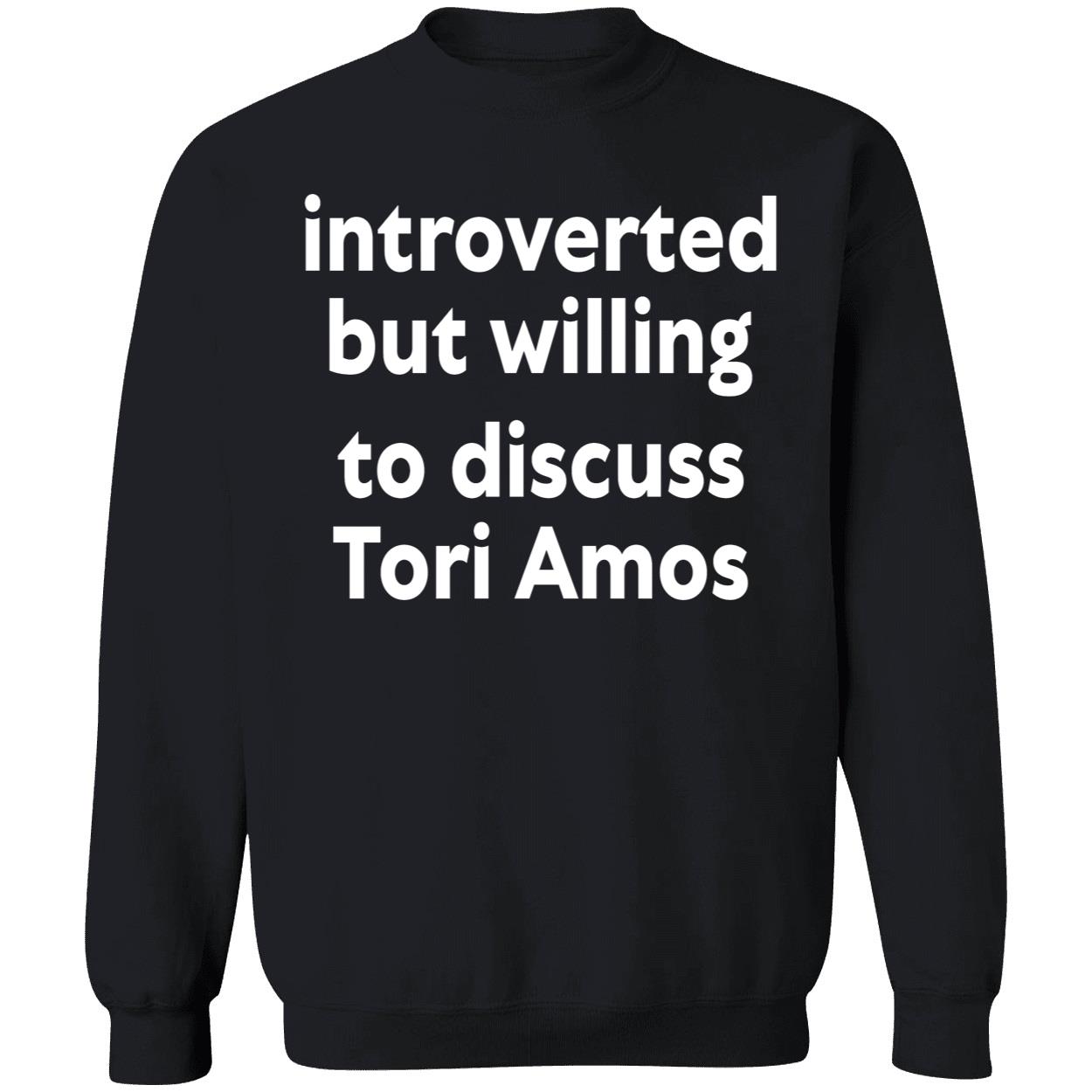 Introverted But Willing To Discuss Tori Amos Shirt Introverted But Willing To Discuss Tori Amos Shirt
