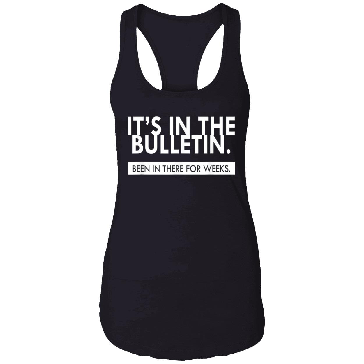 It’S In The Bulletin Shirt It’S In The Bulletin Shirt