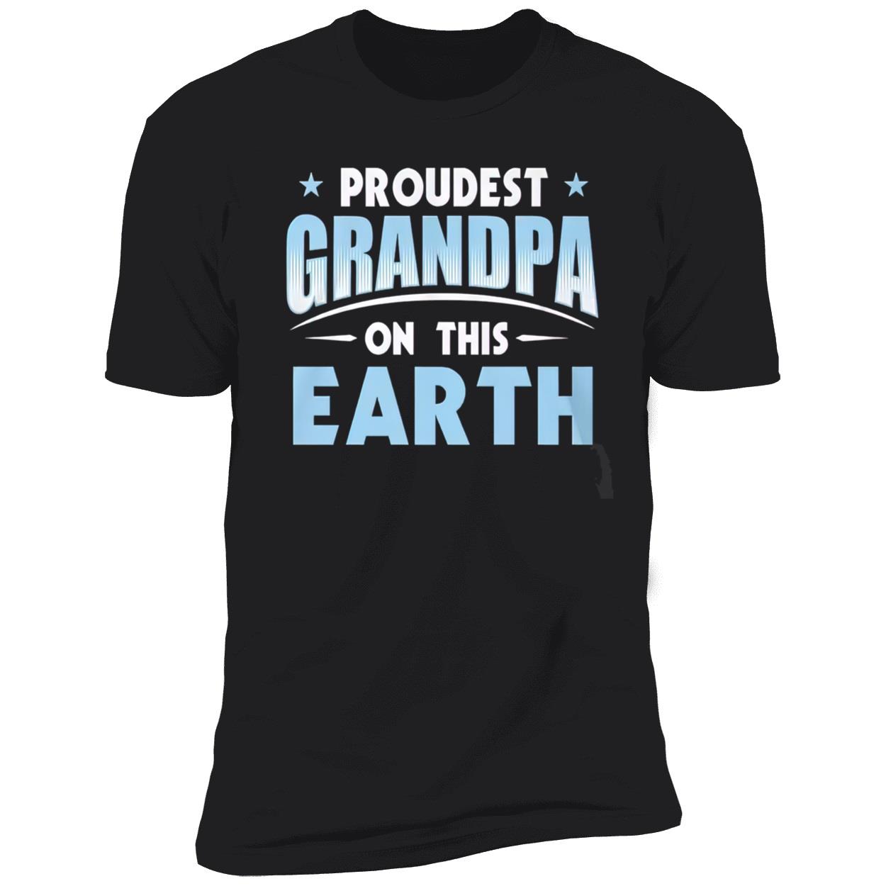 Proudest Grandpa On This Earth Shirt Proudest Grandpa On This Earth Shirt