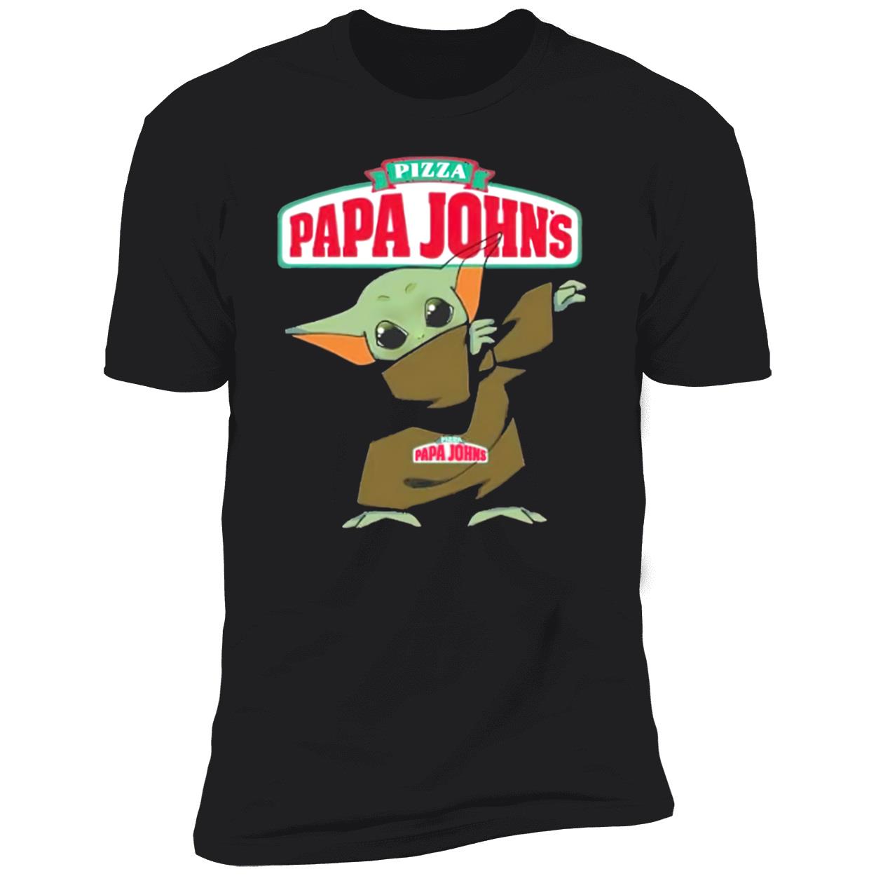 Baby Yoda Dabbing Pizza Papa Johns Shirt Baby Yoda Dabbing Pizza Papa Johns Shirt