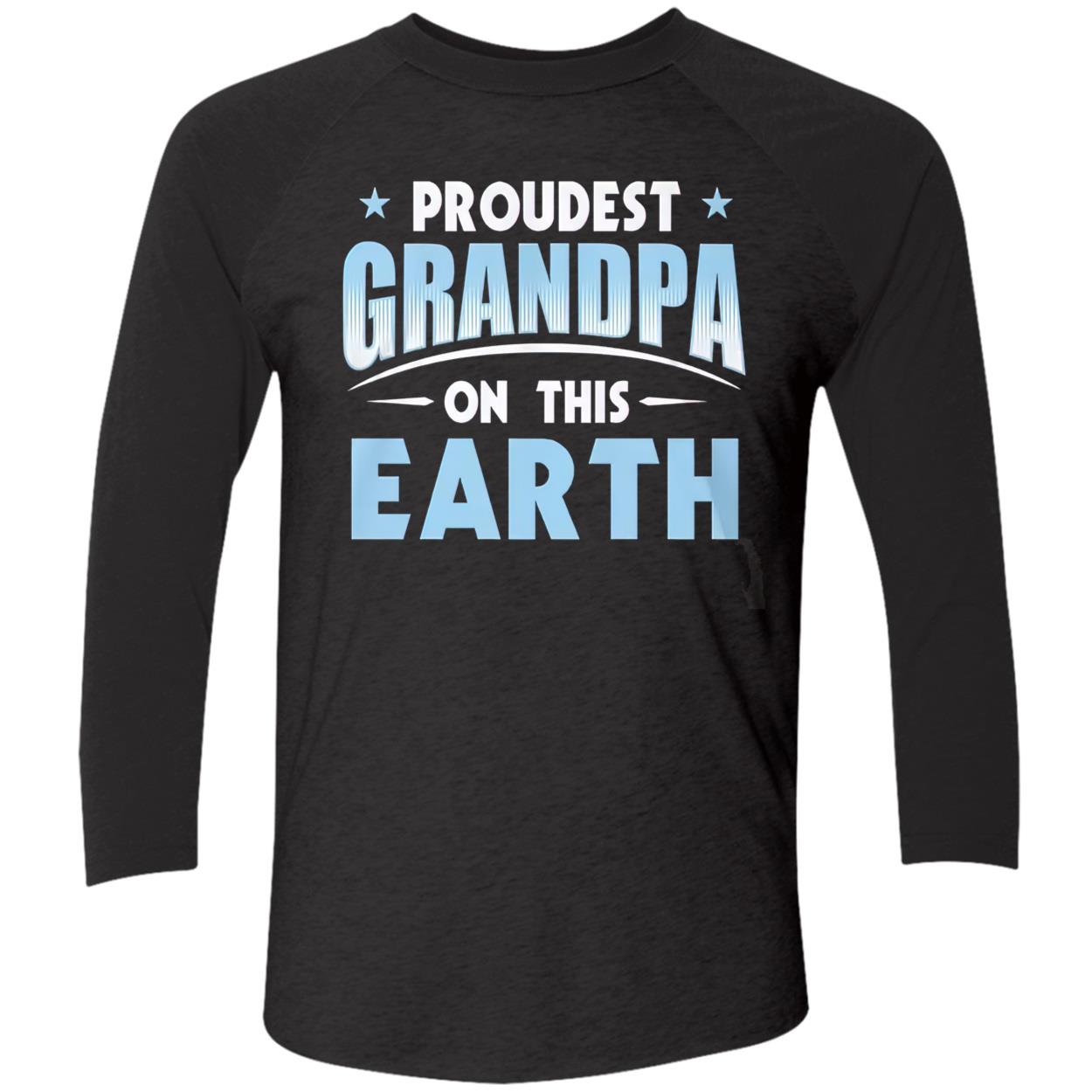 Proudest Grandpa On This Earth Shirt Proudest Grandpa On This Earth Shirt