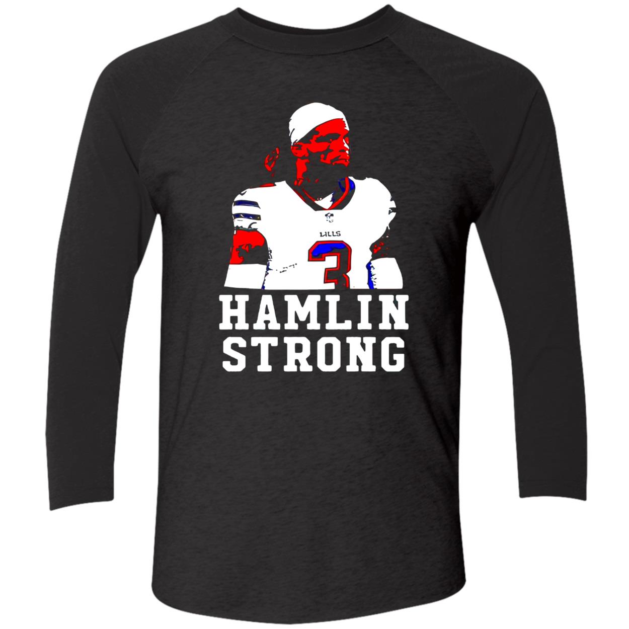 Hamlin Strong Shirt Hamlin Strong Shirt