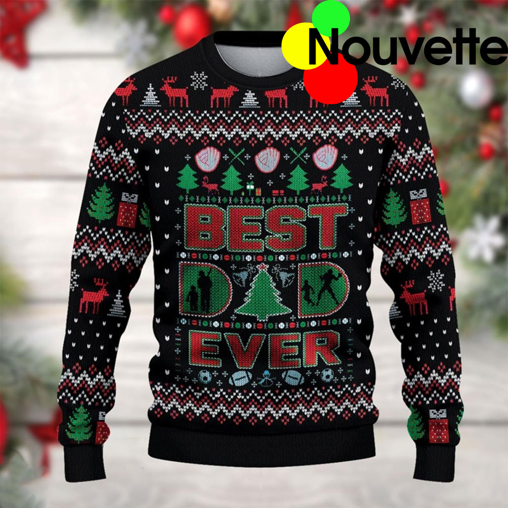 Best Dad Ever Christmas Sweater Best Dad Ever Christmas Sweater
