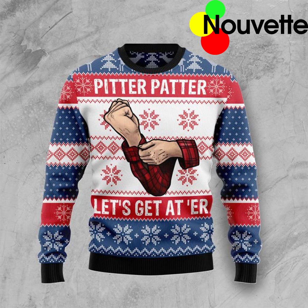Pitter Patter Let’S Get At’Er Christmas Sweater Pitter Patter Let’S Get At’Er Christmas Sweater