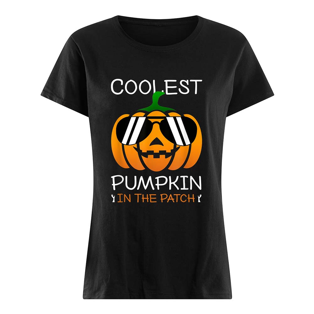 Coolest Pumpkin In The Patch Shirt Coolest Pumpkin In The Patch Shirt