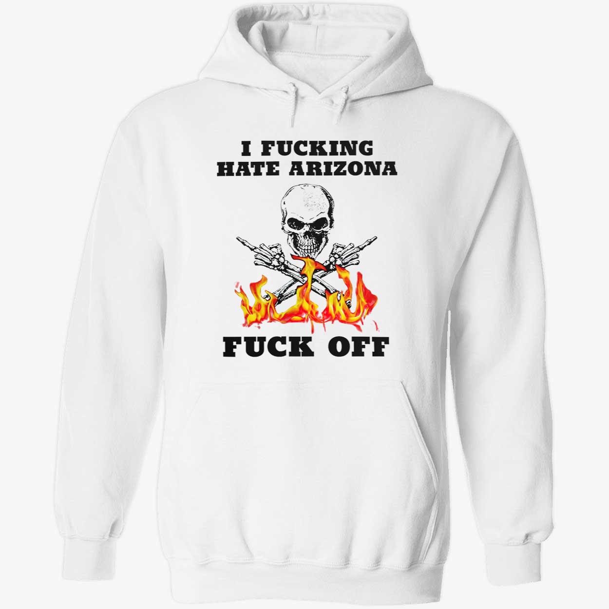 I F*Cking Rate Arizona F*Ck Off Shirt I F*Cking Rate Arizona F*Ck Off Shirt