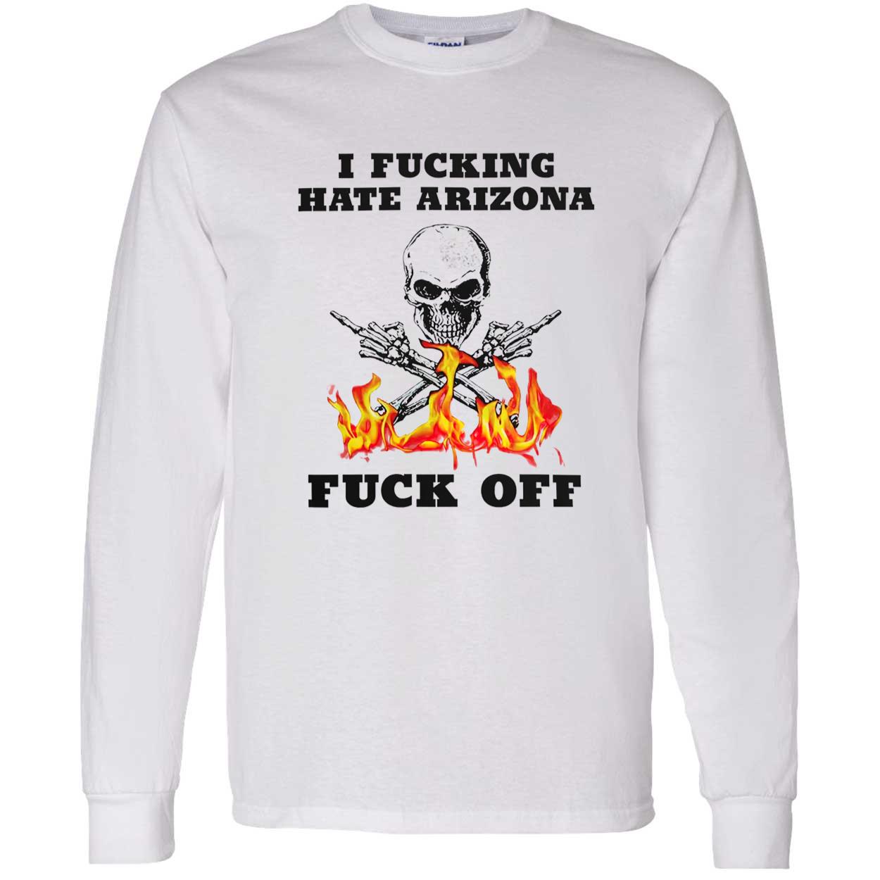 I F*Cking Rate Arizona F*Ck Off Shirt I F*Cking Rate Arizona F*Ck Off Shirt