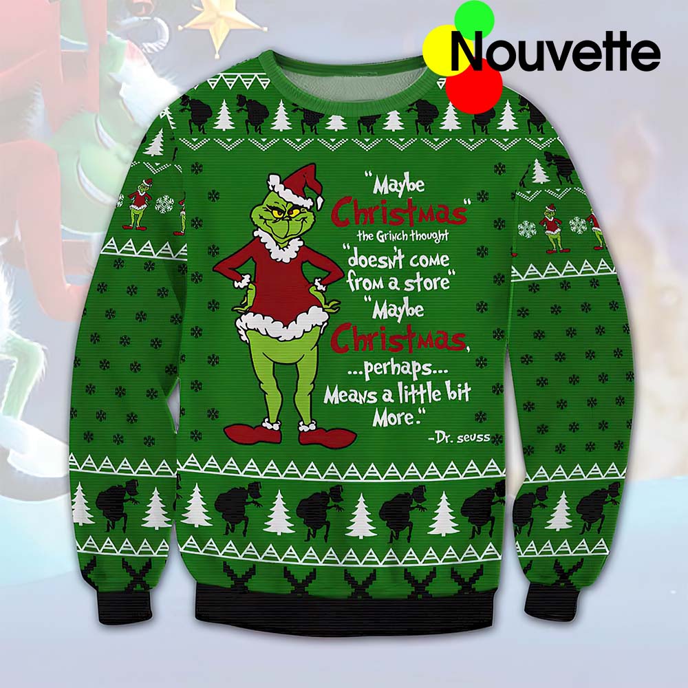 Grinch Maybe Christmas Ugly Sweater Grinch Maybe Christmas Ugly Sweater