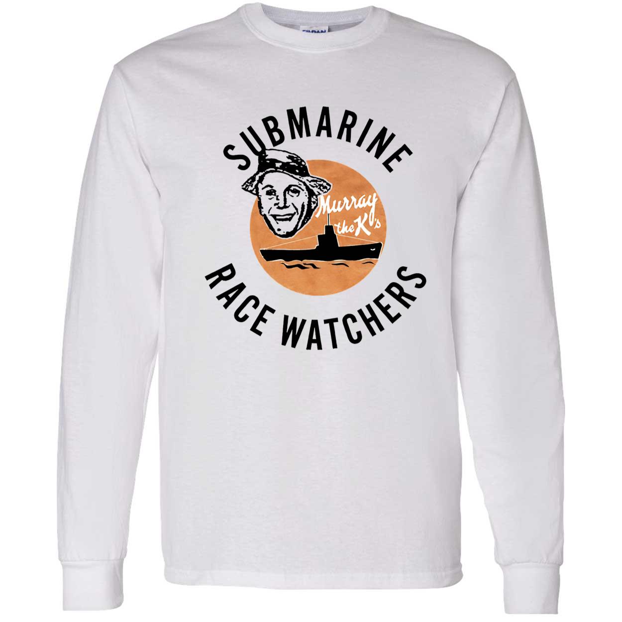 Submarine Race Watchers Shirt Submarine Race Watchers Shirt