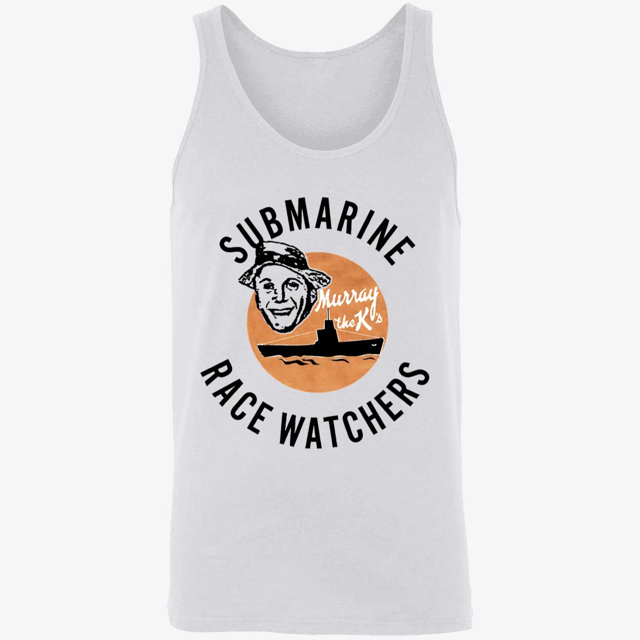 Submarine Race Watchers Shirt Submarine Race Watchers Shirt
