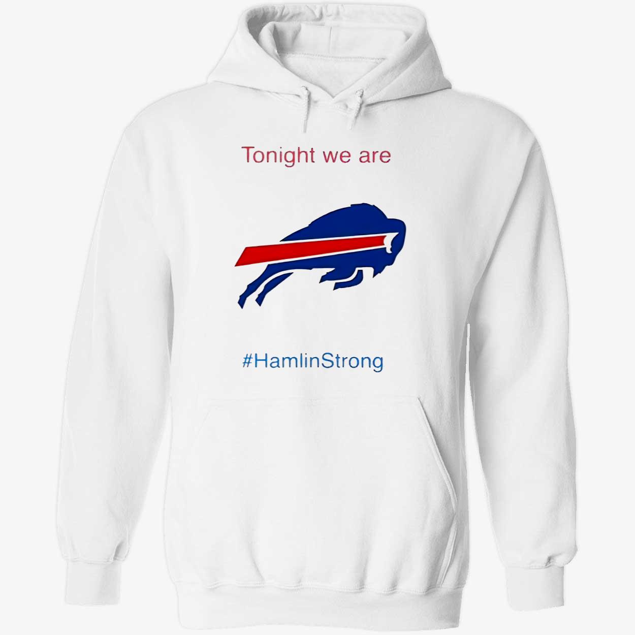 Tonight We Are Hamlin Strong Shirt Tonight We Are Hamlin Strong Shirt