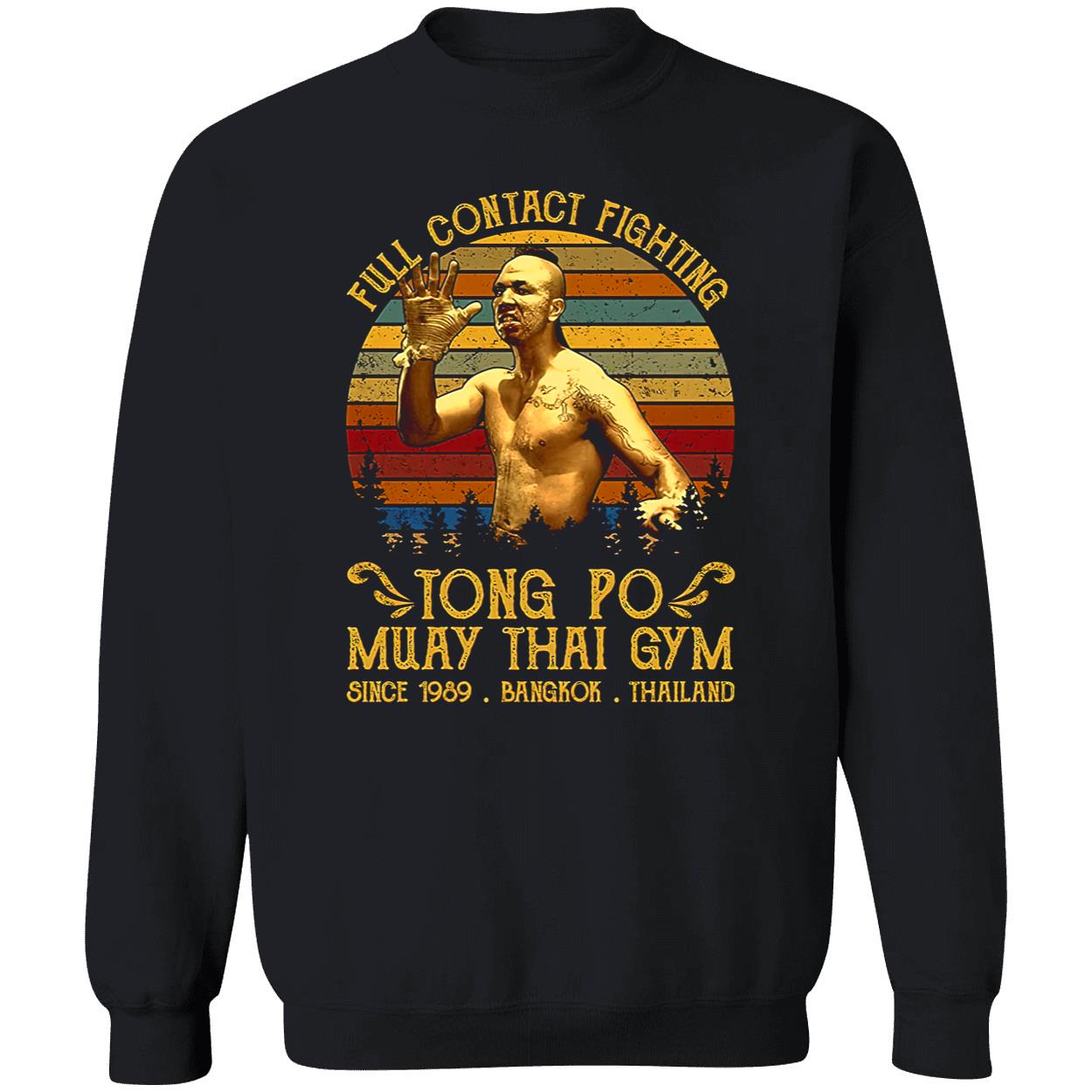 Full Contact Fighting Tong Po Muay Thai Gym Shirt Full Contact Fighting Tong Po Muay Thai Gym Shirt
