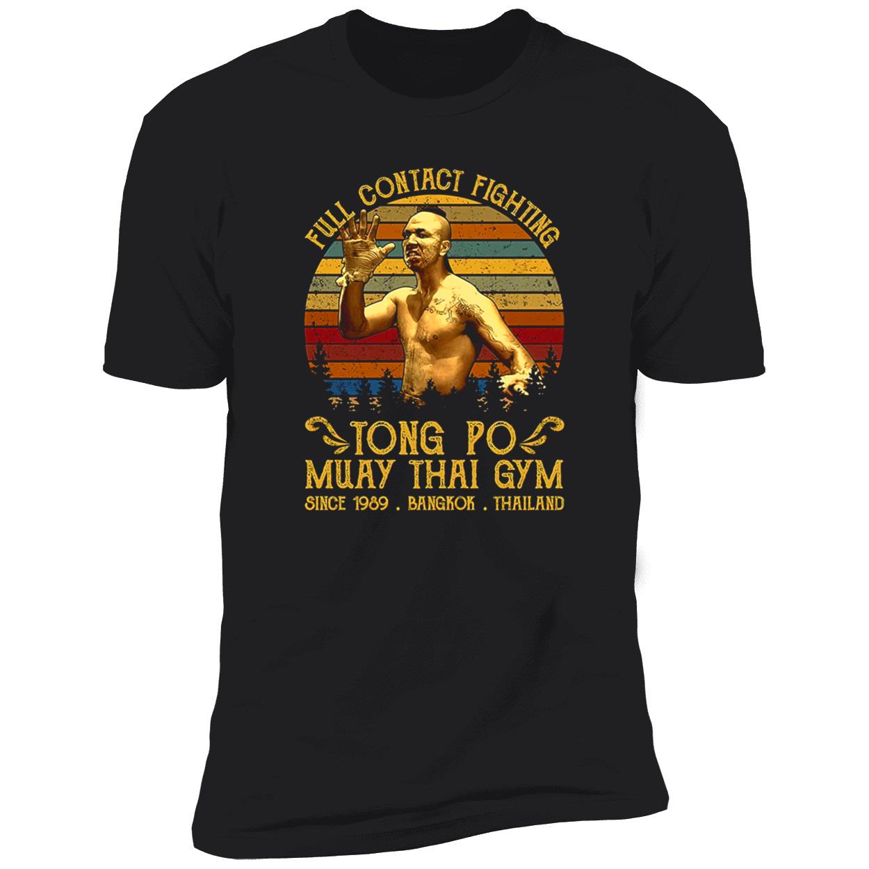 Full Contact Fighting Tong Po Muay Thai Gym Shirt Full Contact Fighting Tong Po Muay Thai Gym Shirt