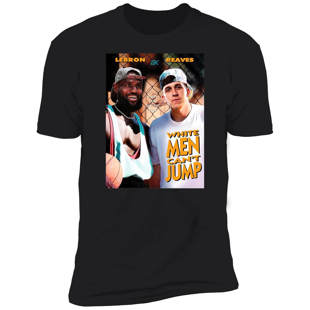 Lebron Reaves White Men Can’T Jump Shirt Lebron Reaves White Men Can’T Jump Shirt