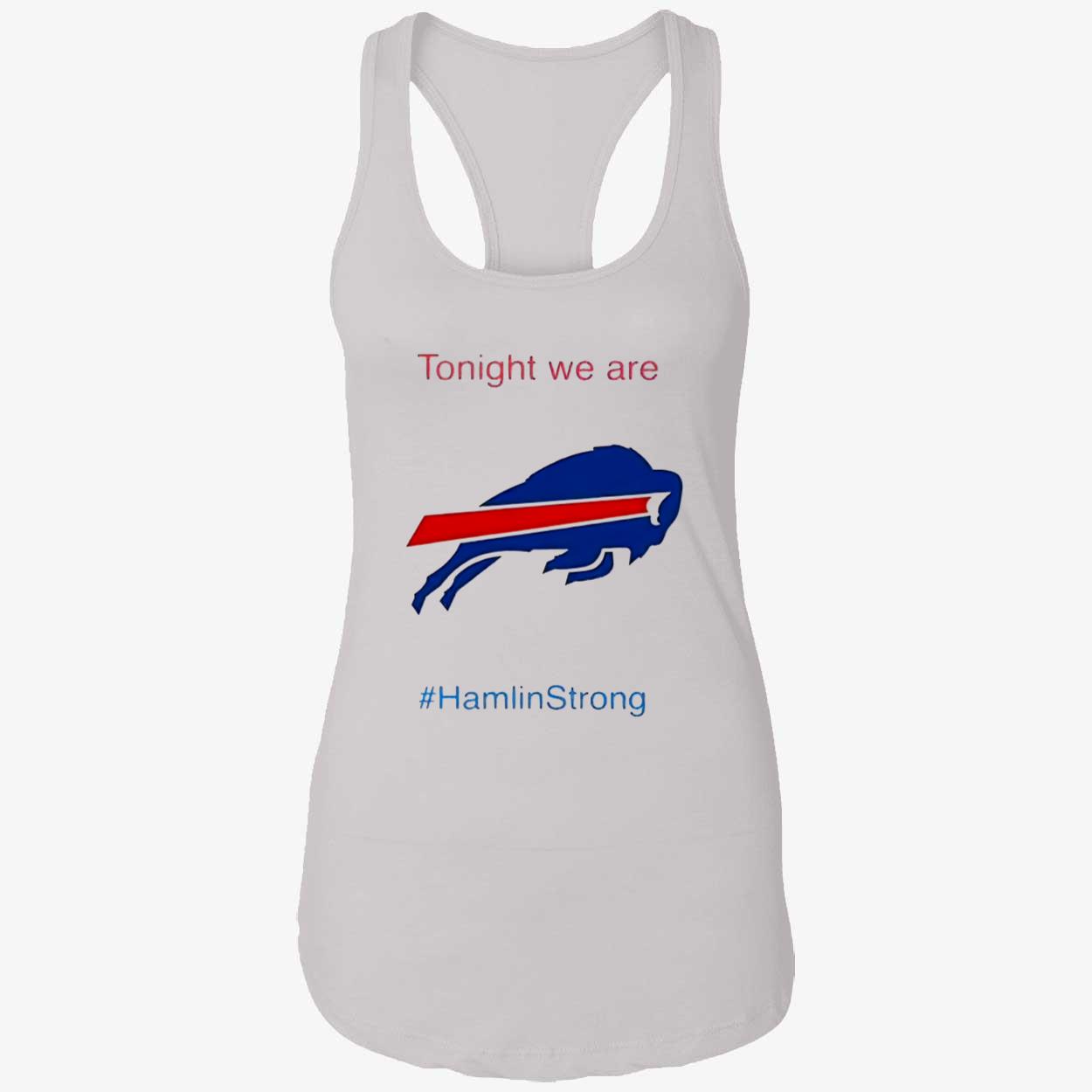 Tonight We Are Hamlin Strong Shirt Tonight We Are Hamlin Strong Shirt