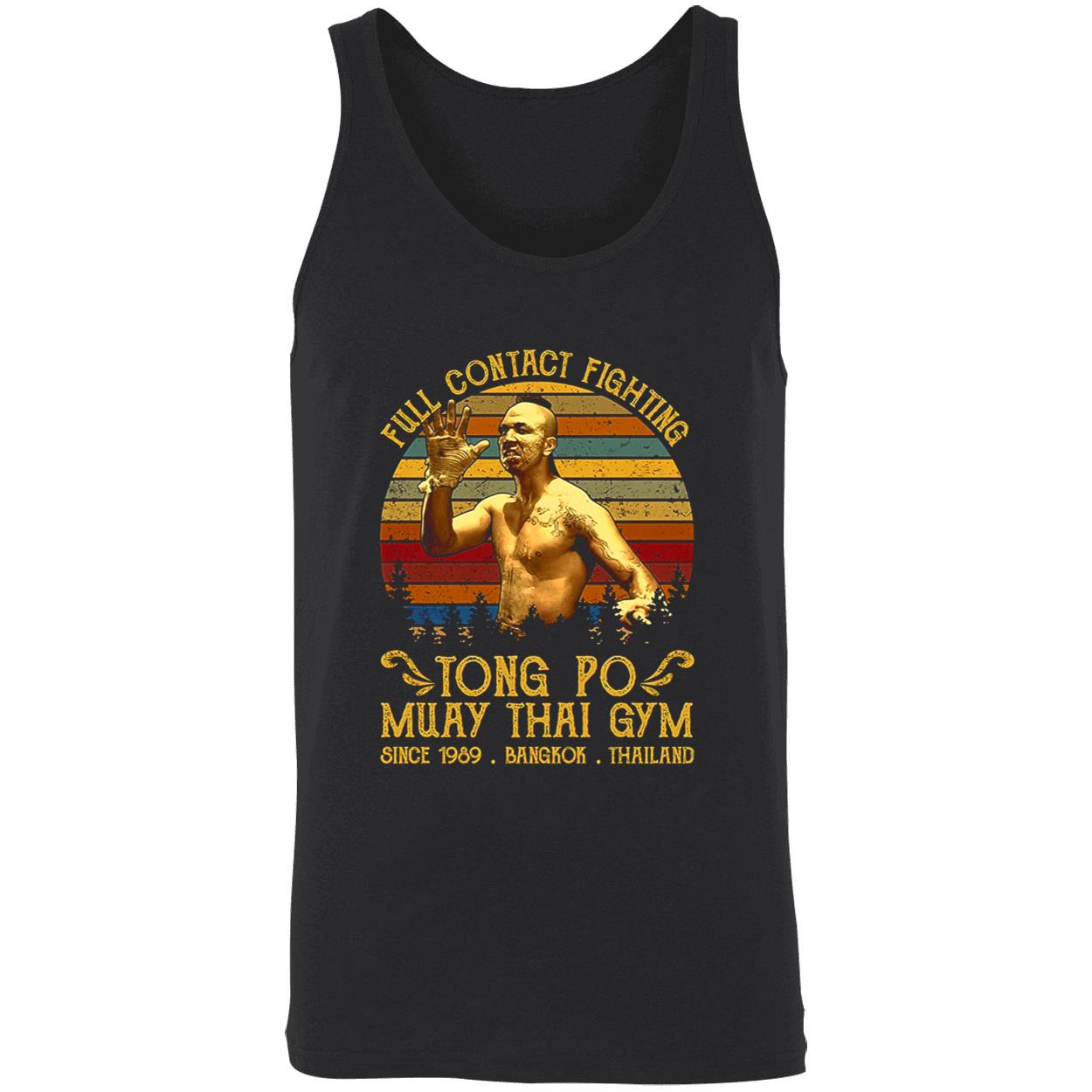 Full Contact Fighting Tong Po Muay Thai Gym Shirt Full Contact Fighting Tong Po Muay Thai Gym Shirt